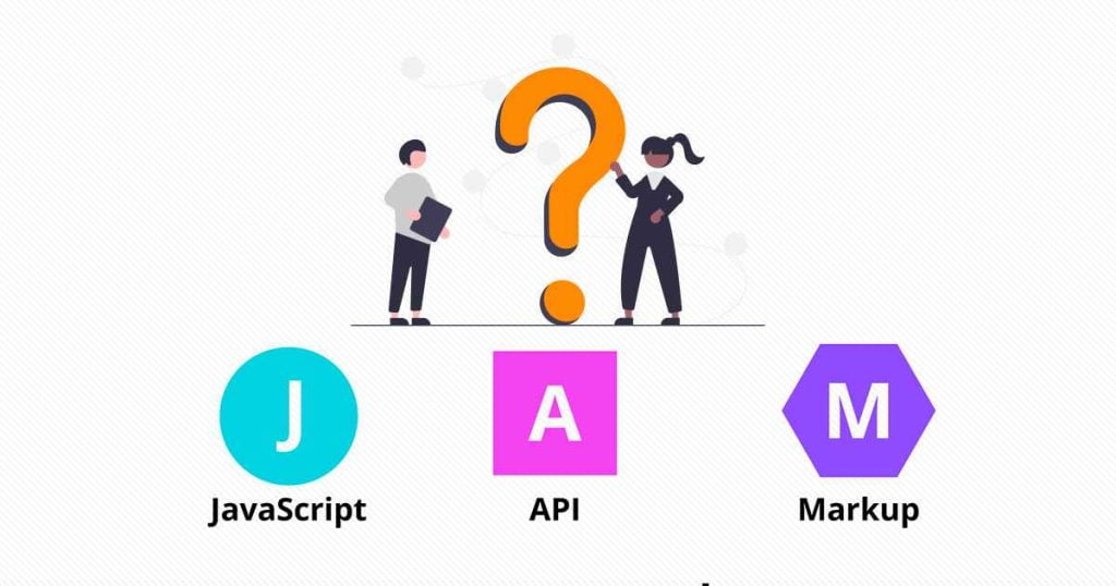   نقش JAMstack در طراحی وب سایت