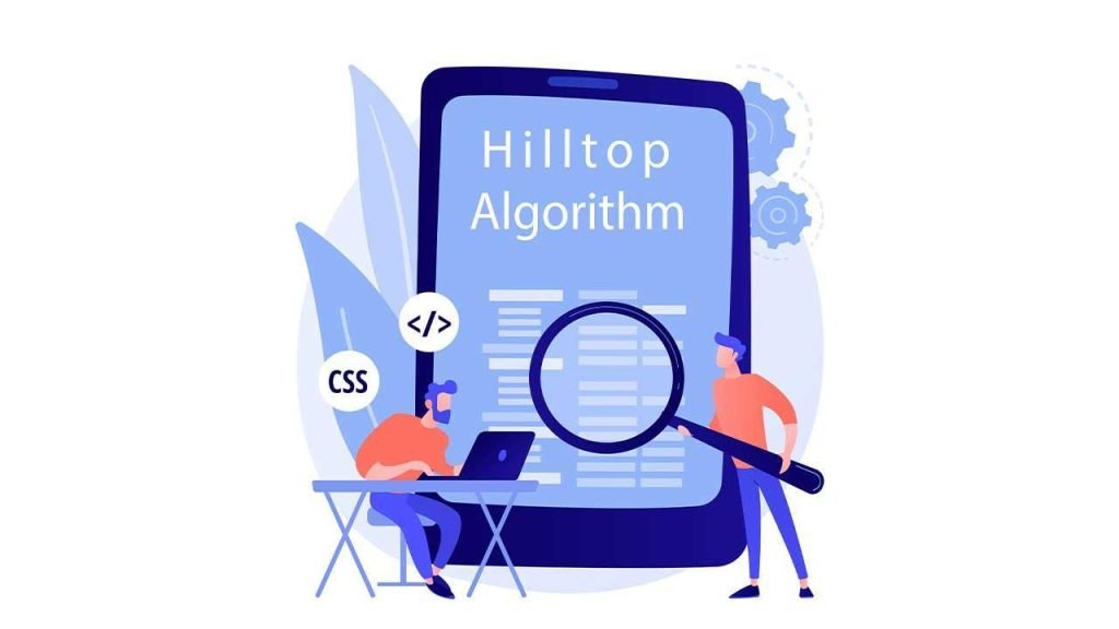 الگوریتم Google's Hilltop چیست ؟ و چه تاثیراتی بر سئو سایت دارد ؟